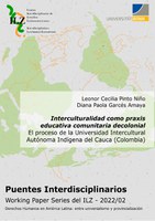 02 - Pinto, Leonor & Garcés, Diana: Interculturalidad como praxis educativa comunitaria decolonial